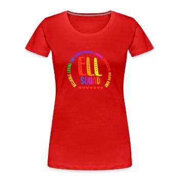 ELL Squad School Assistant Coole englische Sprache - Frauen Premium Bio T-Shirt - Rot - Vorne - Mia (176cm)