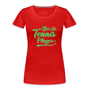 Le joueur de tennis - T-shirt bio Premium Femme - rouge - Devant - Mia (176cm)