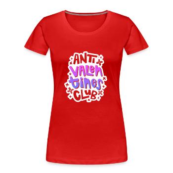 Valentinstag Outfit - Anti Valentines Club - Frauen Premium Bio T-Shirt - Rot - Vorne - Mia (176cm)
