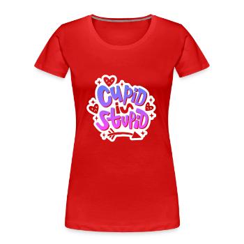 Anti Valentinstag Outfit - Cupid is Stupid - Frauen Premium Bio T-Shirt - Rot - Vorne - Mia (176cm)