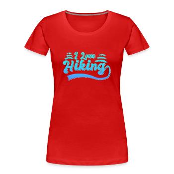 I love hiking - Women's Premium Organic T-Shirt - red - Front - Mia (176cm)