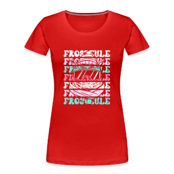 Frieren - FROSTEULE - Frauen Premium Bio T-Shirt - Rot - Vorne - Mia (176cm)