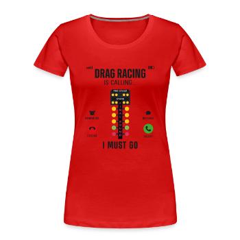Drag Racing Race Car Phone Display - Frauen Premium Bio T-Shirt - Rot - Vorne - Mia (176cm)