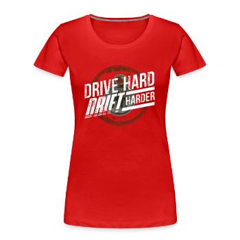 drifting, type de voiture, amoureux de voiture, tuning de voiture - T-shirt bio Premium Femme - rouge - Devant - Mia (176cm)