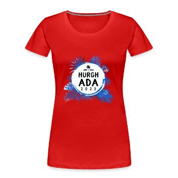 Hurghada 2023 Bunt - Frauen Premium Bio T-Shirt - Rot - Vorne - Mia (176cm)