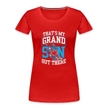 Das Ist Mein Enkel Da Draußen Eishockey Sport - Frauen Premium Bio T-Shirt - Rot - Vorne - Mia (176cm)