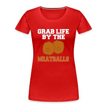Meatballs Italian Humor Italy - Women's Premium Organic T-Shirt - red - Front - Mia (176cm)