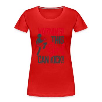 Dieses Mädchen kann kicken! Kickboxen Spruch Boxen - Frauen Premium Bio T-Shirt - Rot - Vorne - Mia (176cm)