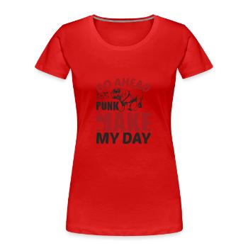 GO AHEAD PUNK MAKE MY DAY DOG - Frauen Premium Bio T-Shirt - Rot - Vorne - Mia (176cm)