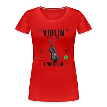 Violin Violinist Phone Display - Frauen Premium Bio T-Shirt - Rot - Vorne - Mia (176cm)