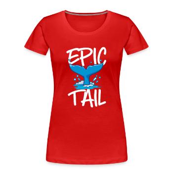 Whale watching, marine biology, marine science - Women's Premium Organic T-Shirt - red - Front - Mia (176cm)