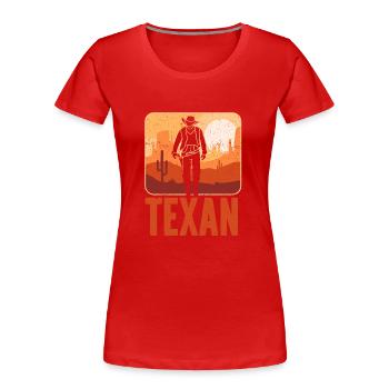Texaner Stolz Texas Sprüche Texanisch - Frauen Premium Bio T-Shirt - Rot - Vorne - Mia (176cm)