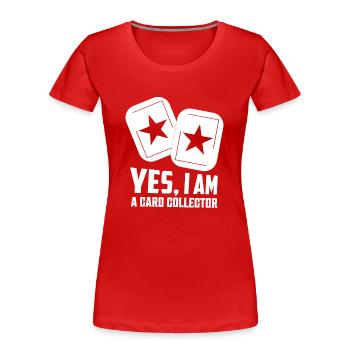 Yes, I Am A Card Collector Trading Cards TCG - Frauen Premium Bio T-Shirt - Rot - Vorne - Mia (176cm)