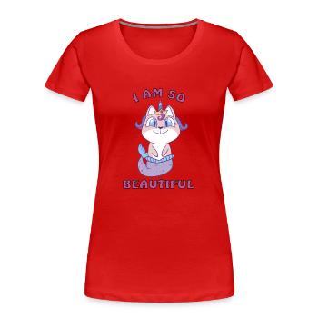 I am a beautiful cat mermaid unicorn - Women's Premium Organic T-Shirt - red - Front - Mia (176cm)
