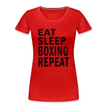 Manger dormir Boxe répéter pour les amateurs de boxe - T-shirt bio Premium Femme - rouge - Devant - Mia (176cm)
