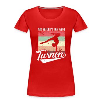 Turnen | Turnerin Gymnastik Turnen Mädchen Frauen - Frauen Premium Bio T-Shirt - Rot - Vorne - Mia (176cm)