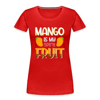 Mango Is My Spirit Fruit - Women's Premium Organic T-Shirt - red - Front - Mia (176cm)