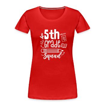 5 Klasse Team Schule Fünftklässler Fünfte - Frauen Premium Bio T-Shirt - Rot - Vorne - Mia (176cm)