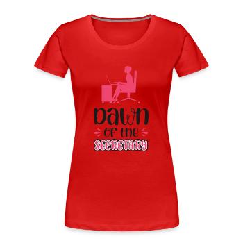 L’aube du secrétaire - T-shirt bio Premium Femme - rouge - Devant - Mia (176cm)
