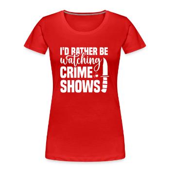 True Crime Crime Series Crime Detective - T-shirt bio Premium Femme - rouge - Devant - Mia (176cm)