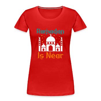 Ramadan, Ramadangeschenke, Muslimischer Urlaub - Frauen Premium Bio T-Shirt - Rot - Vorne - Mia (176cm)