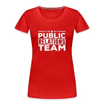 Team Public Relations PR Öffentlichkeitsarbeit - Women's Premium Organic T-Shirt - red - Front - Mia (176cm)