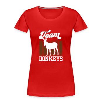 Team Esel Bauernhof Tier Liebhaber Süß - Frauen Premium Bio T-Shirt - Rot - Vorne - Mia (176cm)