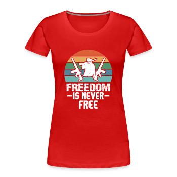 LA LIBERTÉ N’EST JAMAIS GRATUITE PISTOLET SUNSET GUN - T-shirt bio Premium Femme - rouge - Devant - Mia (176cm)