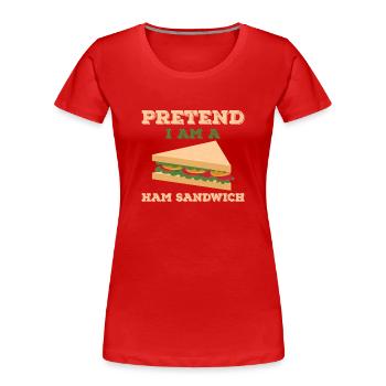 Ham sandwich - Women's Premium Organic T-Shirt - red - Front - Mia (176cm)