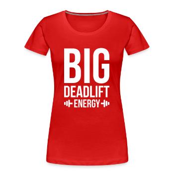 Fitness Muskel Kniebeugen Kreuzheben Deadlift - Frauen Premium Bio T-Shirt - Rot - Vorne - Mia (176cm)