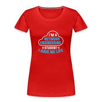 Computer-Netzwerktechnik Netzwerkingenieur - Frauen Premium Bio T-Shirt - Rot - Vorne - Mia (176cm)
