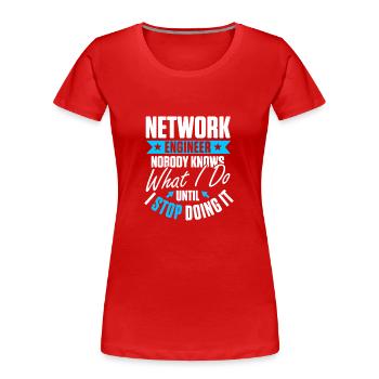 Computer-Netzwerktechnik Netzwerkingenieur - Frauen Premium Bio T-Shirt - Rot - Vorne - Mia (176cm)