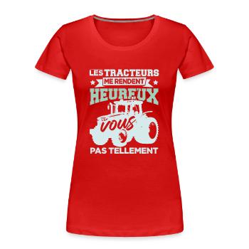 Tracteur Humour Agriculteur Paysan Fermier - T-shirt bio Premium Femme - rouge - Devant - Mia (176cm)