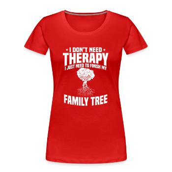 Conception de recherche d’arbre généalogique amusante - T-shirt bio Premium Femme - rouge - Devant - Mia (176cm)