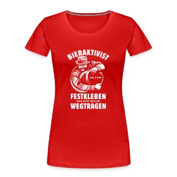 Bieraktivist - Bier - Bierfass - wegtragen - Frauen Premium Bio T-Shirt - Rot - Vorne - Mia (176cm)