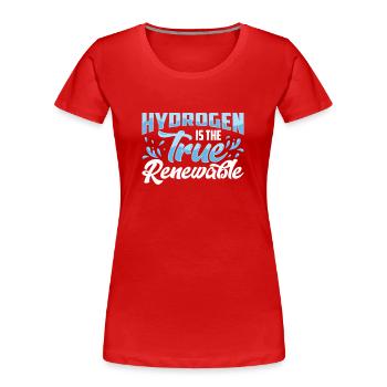 Wasserstoff Ist Die Wahre Erneuerbare Energie - Frauen Premium Bio T-Shirt - Rot - Vorne - Mia (176cm)