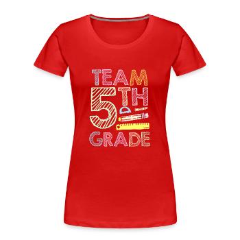 Team 5 Klasse Fünfte Fünftklässler Schule - Frauen Premium Bio T-Shirt - Rot - Vorne - Mia (176cm)