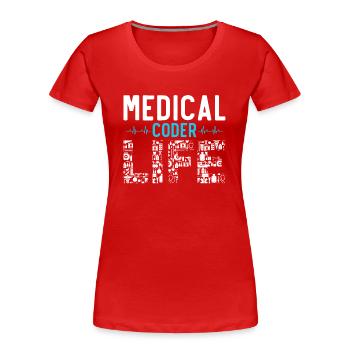 Medizinischer Kodierer Medizinischer Programmierer - Frauen Premium Bio T-Shirt - Rot - Vorne - Mia (176cm)