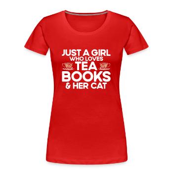 Tea Drinker Gift Cup Tea Lover - Women's Premium Organic T-Shirt - red - Front - Mia (176cm)