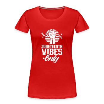 Nur Juneteenth Vibes 1865 Black African American - Frauen Premium Bio T-Shirt - Rot - Vorne - Mia (176cm)