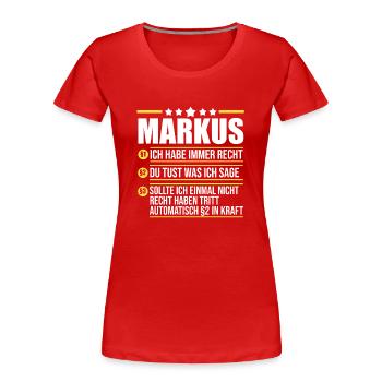 Markus - Frauen Premium Bio T-Shirt - Rot - Vorne - Mia (176cm)