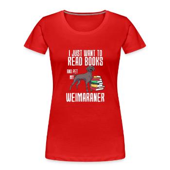 Weimaraner - T-shirt bio Premium Femme - rouge - Devant - Mia (176cm)