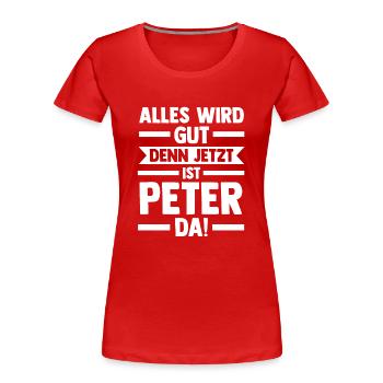 Peter - Frauen Premium Bio T-Shirt - Rot - Vorne - Mia (176cm)