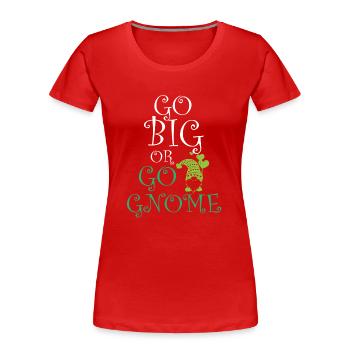 Gnome - Gnome Collecting - Gnome Collector - T-shirt bio Premium Femme - rouge - Devant - Mia (176cm)