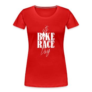 C’est le jour de la course cycliste vélo vélo de course vélo - T-shirt bio Premium Femme - rouge - Devant - Mia (176cm)