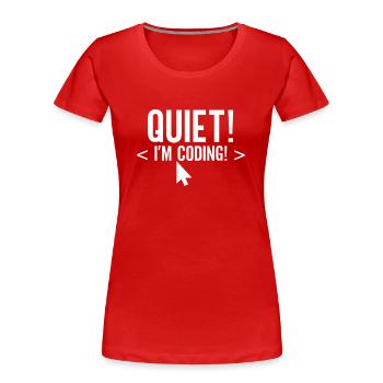 Silently I Programmer Codeur de programmation - T-shirt bio Premium Femme - rouge - Devant - Mia (176cm)