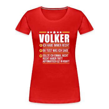 Volker - Frauen Premium Bio T-Shirt - Rot - Vorne - Mia (176cm)
