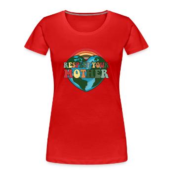 Restaurer notre Terre Respecter la Nature - Jour de la Terre - T-shirt bio Premium Femme - rouge - Devant - Mia (176cm)