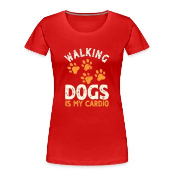 Drôle de promeneur de chiens - T-shirt bio Premium Femme - rouge - Devant - Mia (176cm)