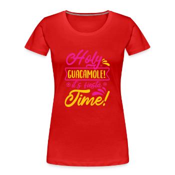 HOLY GUACAMOLE TIME - Women's Premium Organic T-Shirt - red - Front - Mia (176cm)
